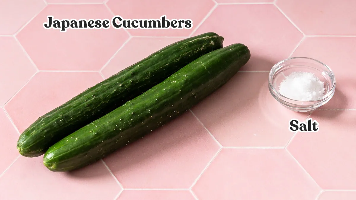 Japanese cucumbers and salt labeled.